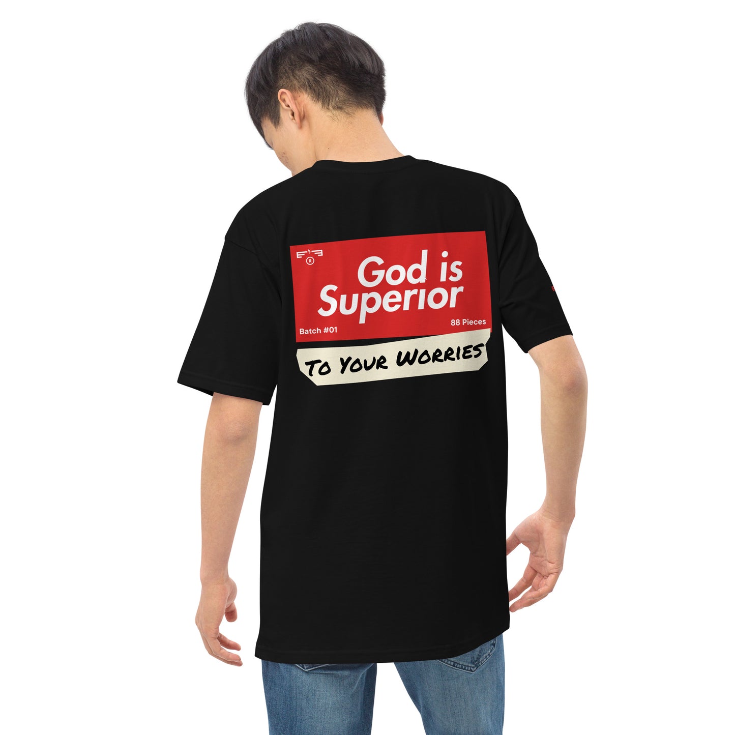 T-shirt 003 "God Is Superior"