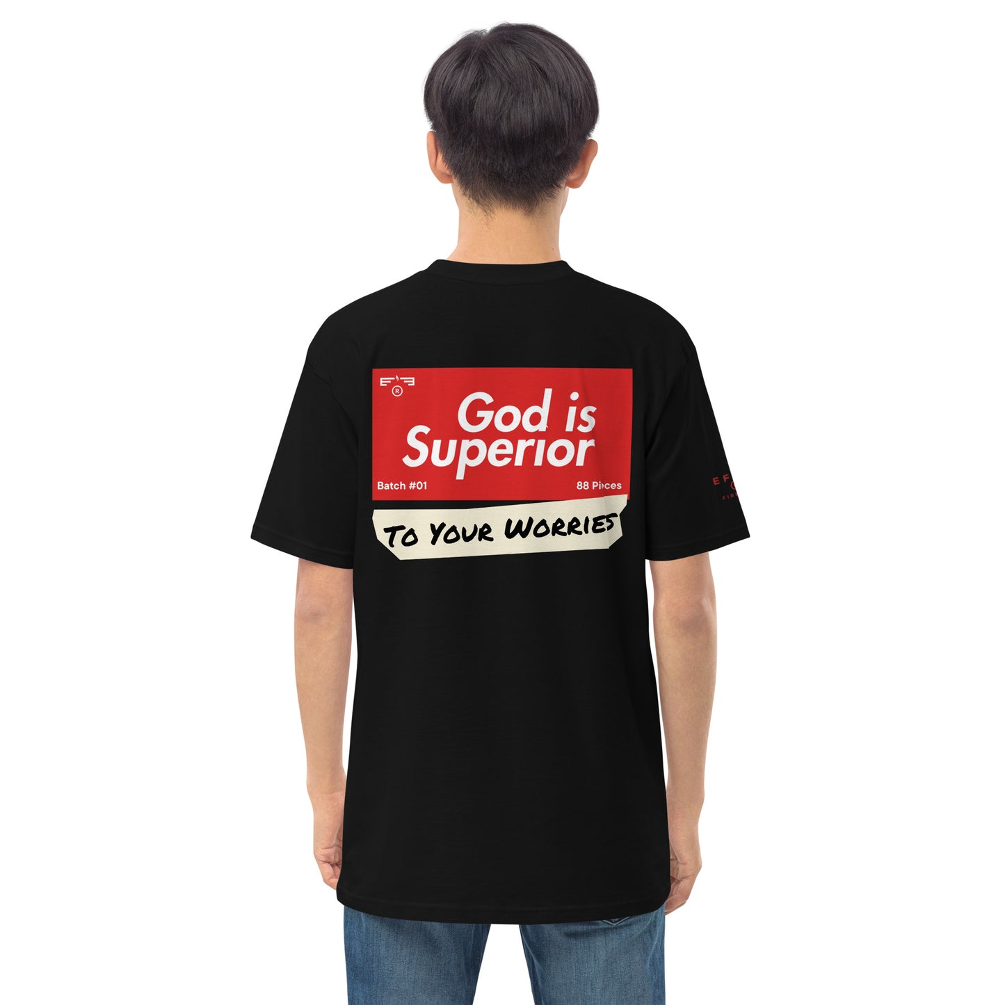 T-shirt 003 "God Is Superior"