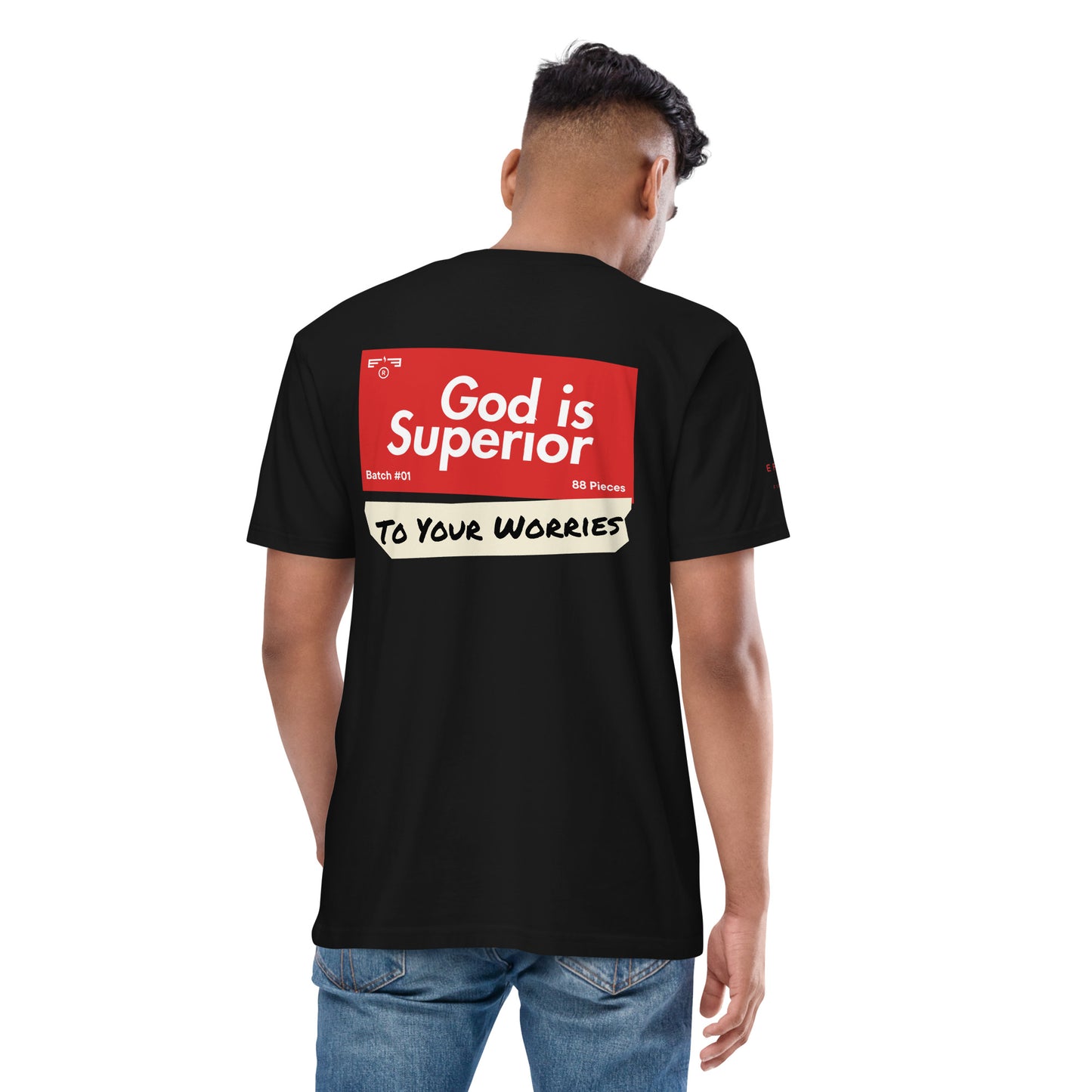 T-shirt 003 "God Is Superior"