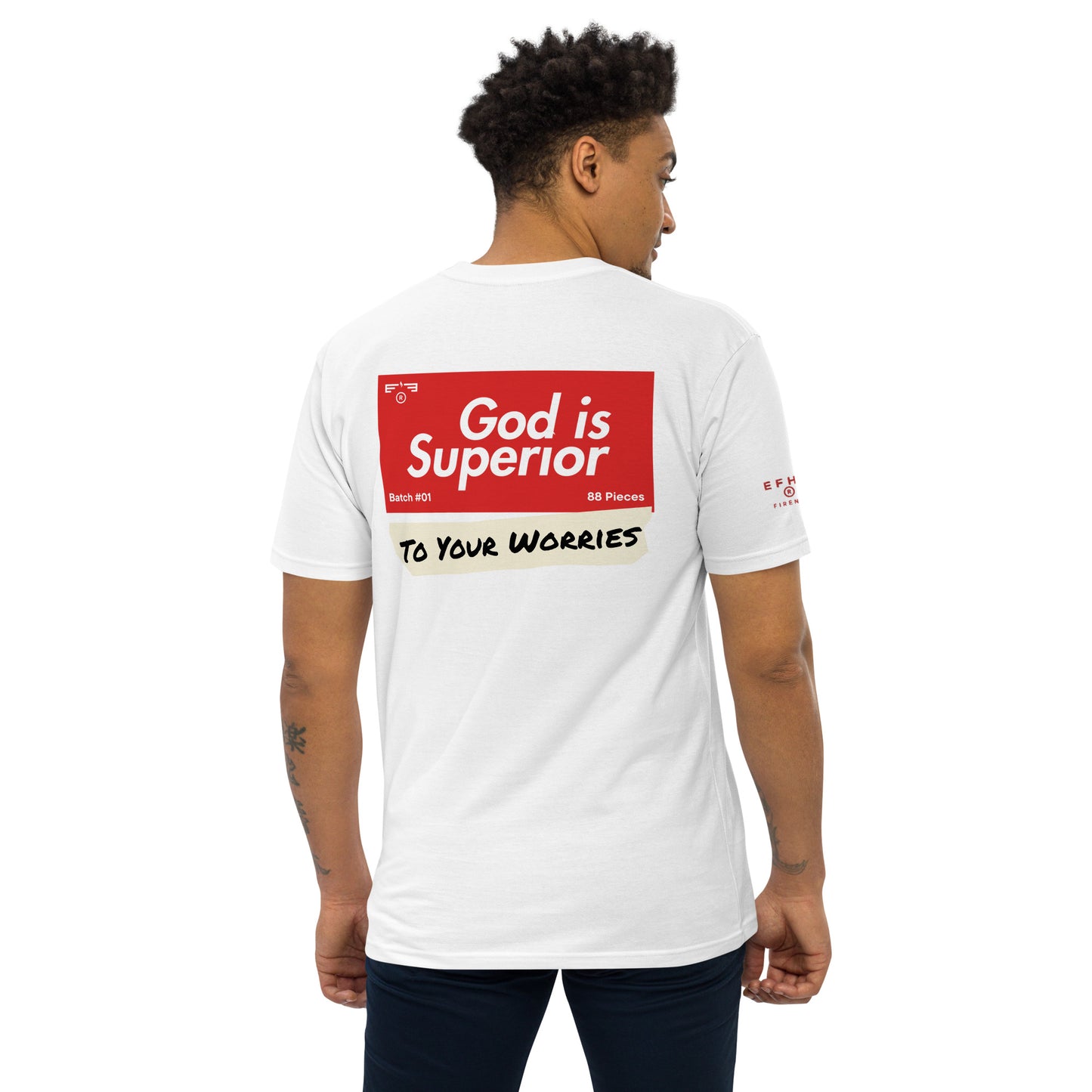 T-shirt 003 "God Is Superior"